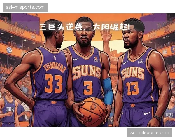 消息：菲尼克斯太阳惜败雷霆，失去争夺西部前二主动权